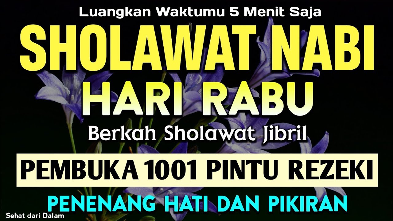 SHOLAWAT JIBRIL PEMBUKA PINTU REZEKI DI BULAN RAMADHAN Amalan Mustajab Datangkan Keberkahan