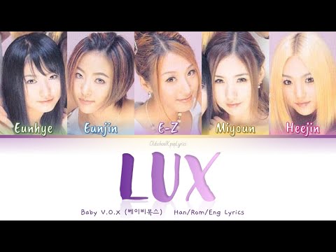 Baby V.O.X (베이비복스) Lux - Han/Rom/Eng Lyrics (가사) [2000]