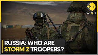 Russia Punishment Battalions Who Are Storm-Z Troopers? World News Wion