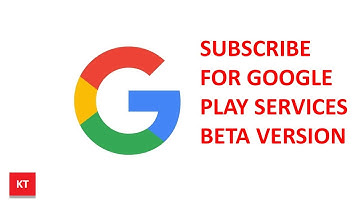 How to subscribe for Google play services beta version