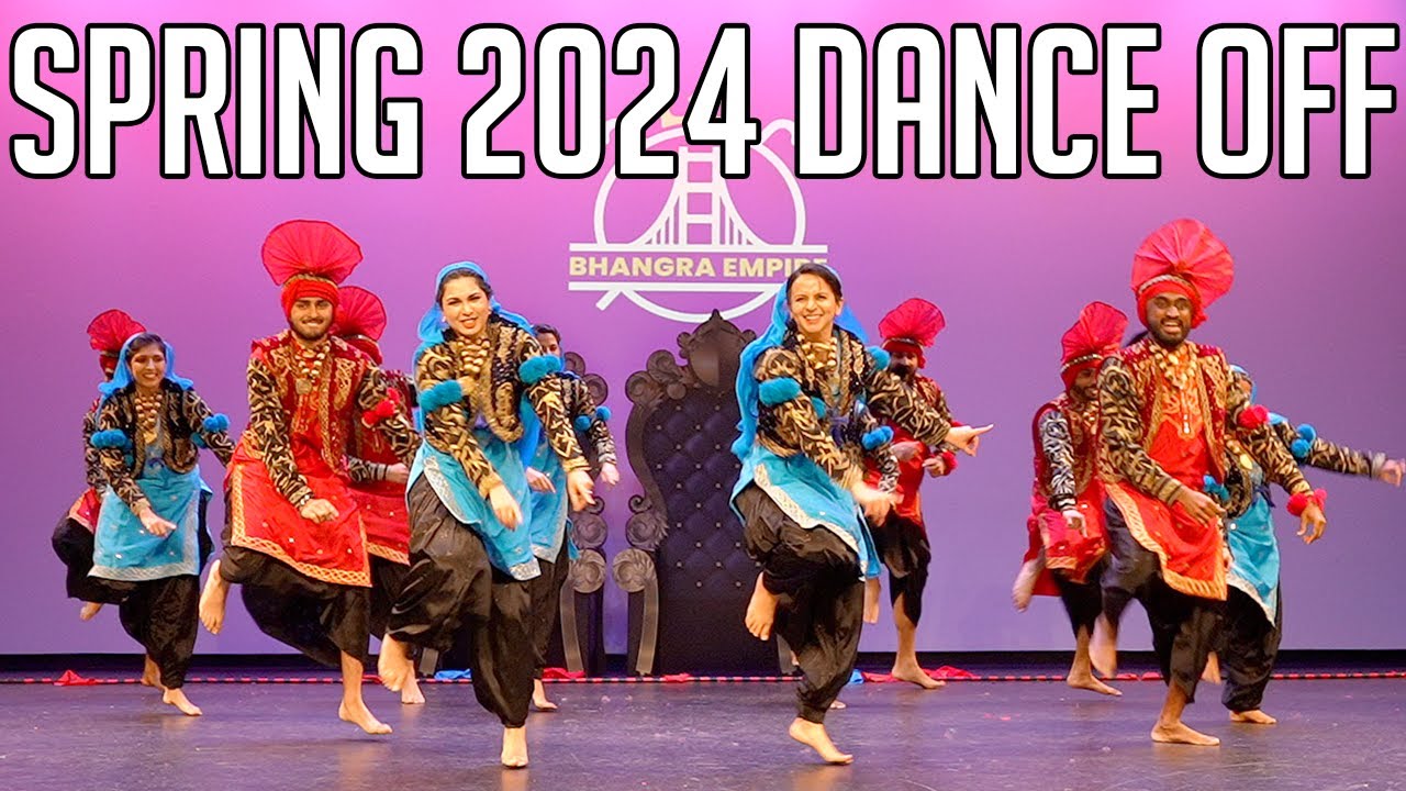 Bhangra Empire   Spring 2024 Dance Off