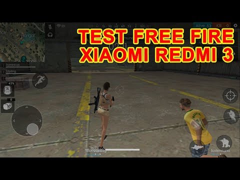 Test Garena Free Fire On Xiaomi Redmi 3 Youtube