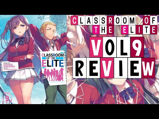 Classroom of the Elite Year 1, Vol. 9