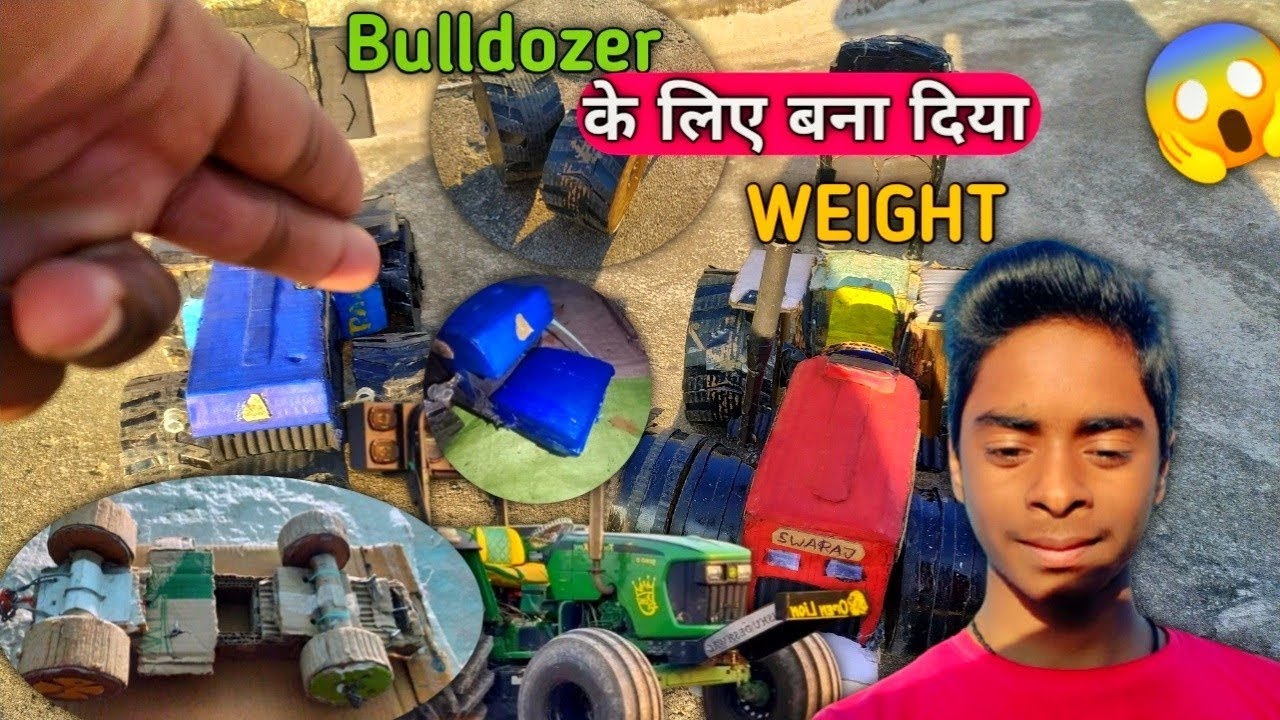 😈 आज आपने Bulldozer के लिए Cardboard से Weight बना दिया😱|Trolley का Tyre लगा दिया| 