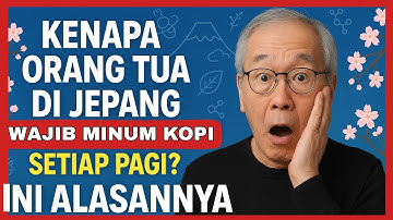 Akibat Minum Kopi Setiap Pagi? Lansia Jepang Telah Membuktikannya! - Lansia Sehat Channel