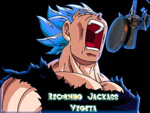 Recording Jackass Goku: Vegeta Screams.... Send Halp