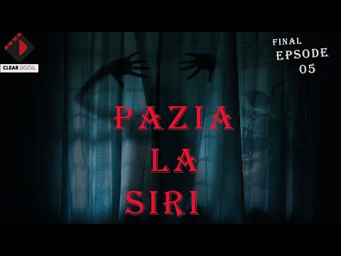 PAZIA LA SIRI EPISODE 05 FULL 