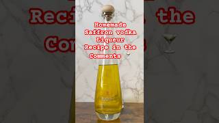 Homemade Saffron Vodka Liqueur ✅ “Recipe in the comments.”