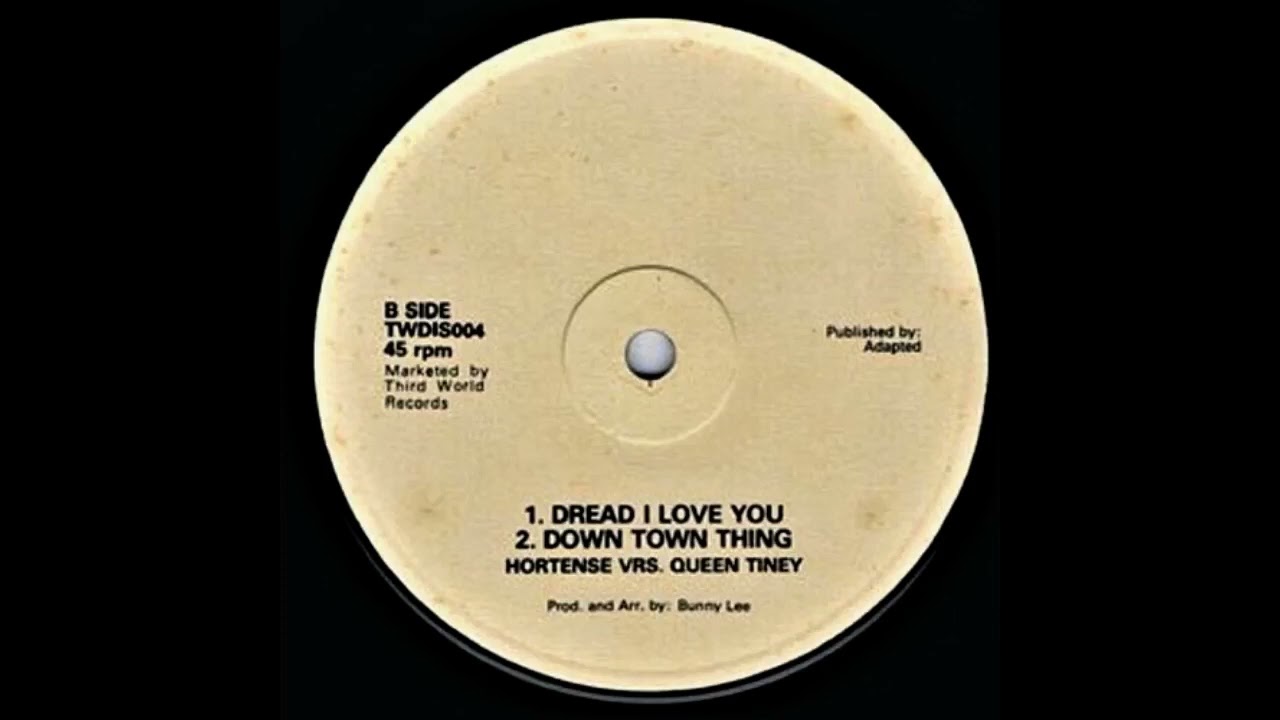 Hortense Vrs. Queen Tiney - Dread I Love You / Down Town Thing