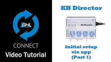 KH Director initial setup via app: Part 1