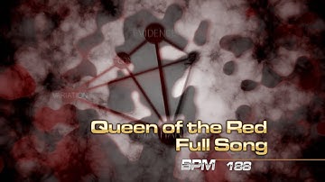 Queen Of The Red [Full Song] S12 & S19