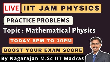 Problem Solving session  IIT Jam | Mathematical Physics  | IIT Jam Physics 2023