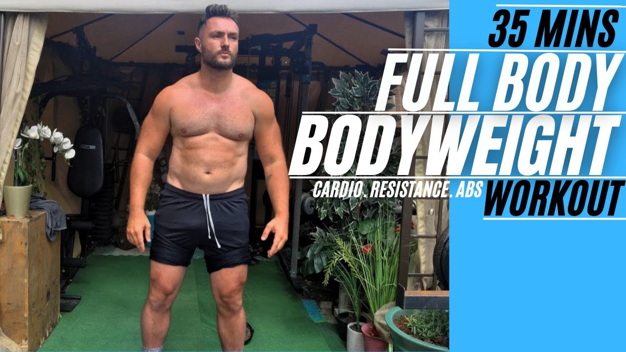 FULL BODY BODYWEIGHT WORKOUT AT HOME 35 MINS MASHUP WORKOUT