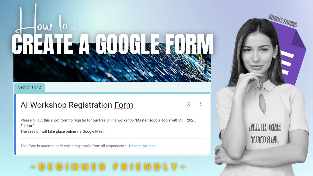 The Only Google Forms Tutorial You Need in 2025 | Beginner → Publish