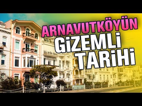 Arnavutköy'ün Gizemli Tarihi ve Gezilecek Yerler