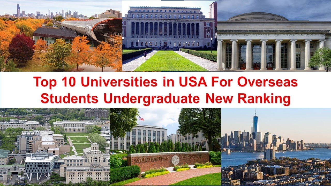 Top 10 UNIVERSITIES IN USA FOR OVERSEAS STUDENTS UNDERGRADUATE New ...