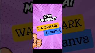 cara membuat watermark di canva