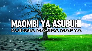 MAOMBI YA ASUBUHI | KUINGIA MAJIRA MAPYA | Pst Victor Tullo.