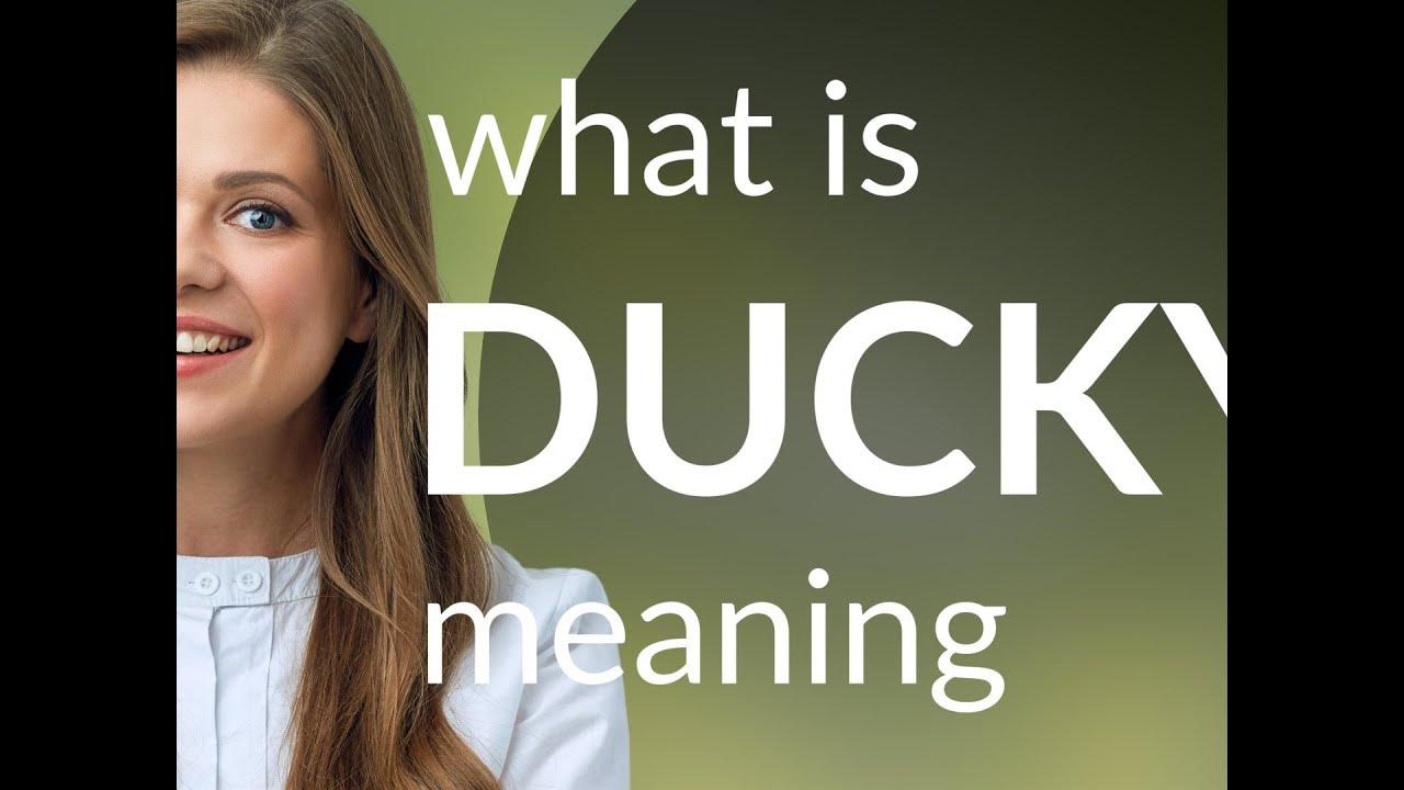 ducky-meaning-of-ducky-youtube