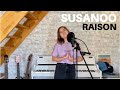 SUSANOÔ - RAISON (Emma Peters Cover)