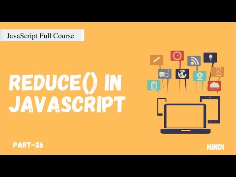 Reduce in JavaScript | JavaScript Full Course | Part -26 |  Hindi