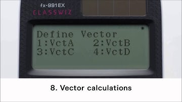How to perform Vector operations on Casio Classwiz FX 991 EX scientific Calculator
