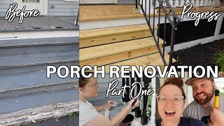 PORCH RENOVATION | REPLACING DECKING &amp; PAINTING |  PART ONE!!!