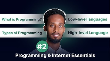 02- Waa maxay Programming? | Low-level langauges vs High-level Languages