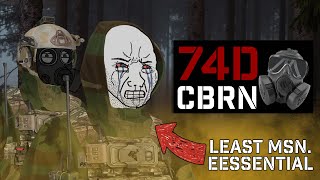 74D's CBRN | LEAST MISSION ESSENTIAL