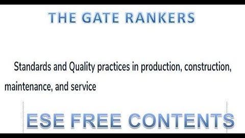 STANDARD AND QUALITY FOR ESE LECTURE-1