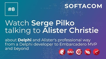 Serge Pilko is talking to Alister Christie about Delphi & a Delphi developer