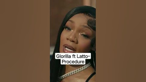 Thumbnail of Glorilla feat Latto-Procedure #glorilla #latto #procedure #trap #popular #atlanta #tiktok