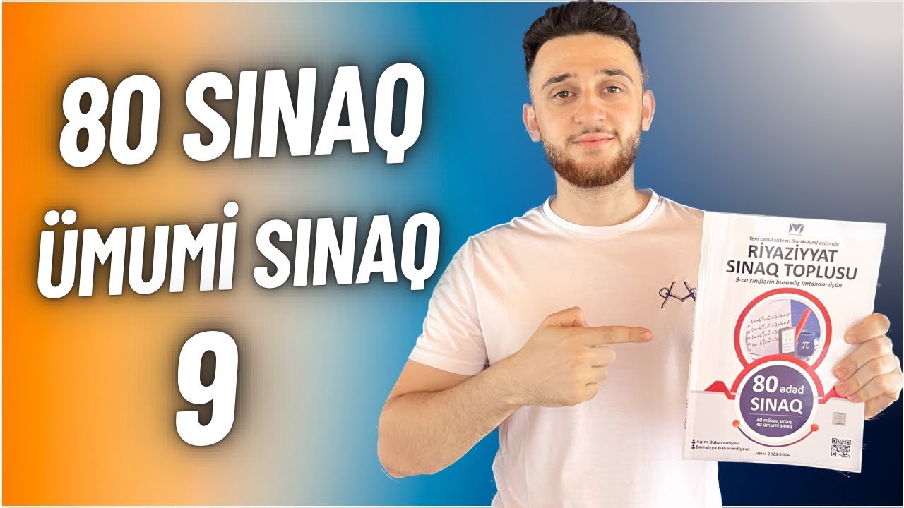 ✅♨️ 2024 9-cu sinif Buraxılış| Ümumi sınaq 9 (80 sınaq)