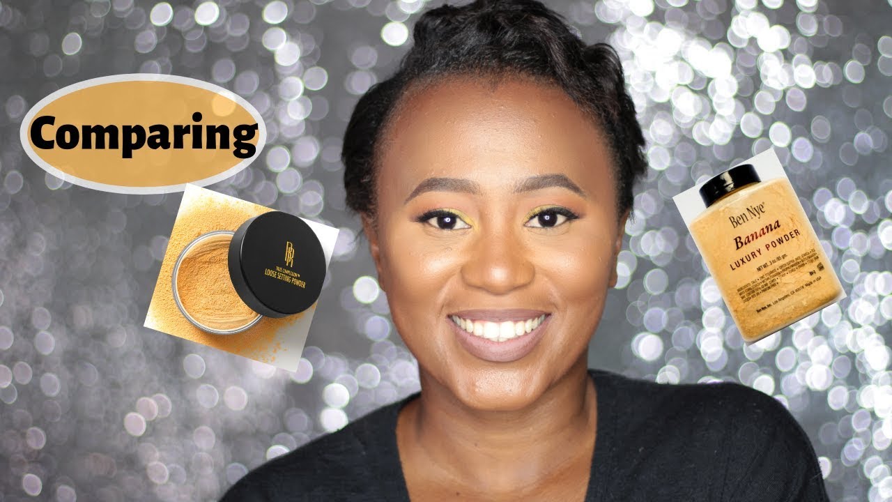 Black Radiance Banana Powder Vs Ben Nye Banana Powder
