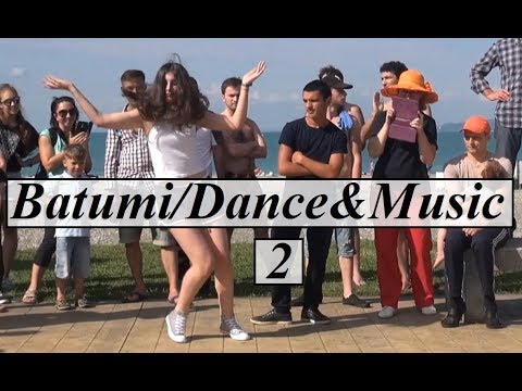 Georgia/Batumi-Boulevard (Dance \u0026 Music) Part 42