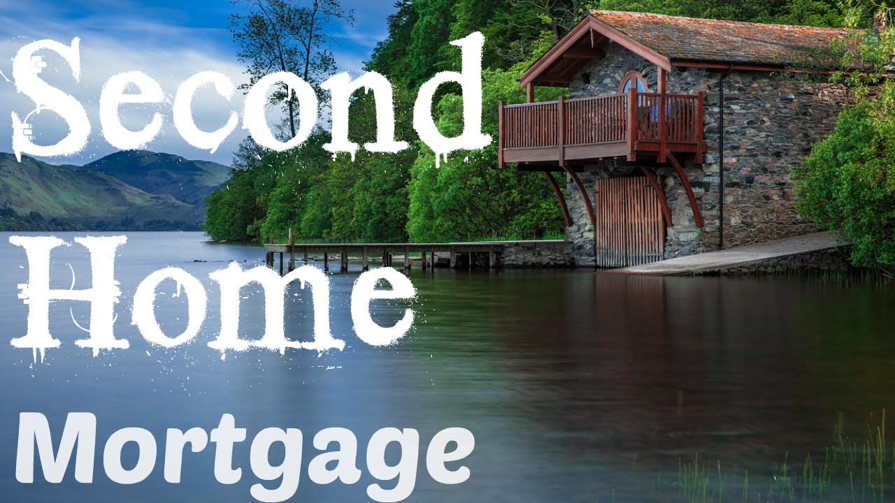 2nd home mortgage equity second home mortgage livin the dream vacation home youtube 2nd home mortgage equity second home mortgage livin the dream vacation home youtube