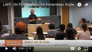 LAFF - On Programming for Correctness    Sizzle Video