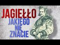 Władysław Jagiełło, którego nie przedstawili Wam w szkole [Ciekawostki historyczne #15]
