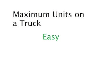 Maximum Units on a Truck [Easy]