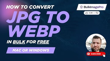 How to Convert JPG to WebP in Bulk for FREE (Windows or Mac)