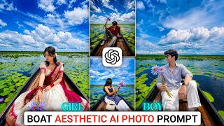 Trending Boat Aesthetic Ai Photo Editing Prompt 💫 | Boat Ai Aesthetic Photo Kaise Banaye  screenshot 4