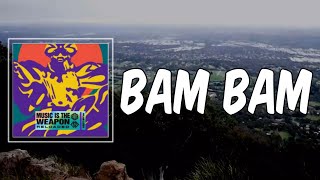 Lyric: Bam Bam by Major Lazer