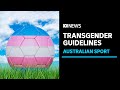 Trans and gender diverse policy advocates 'inclusion first' in high performance sport | ABC news image