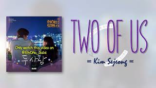 Kim Sejeong - Two of us (두 사람) [Brewing Love OST Part 10] [RomIEng Lyric]