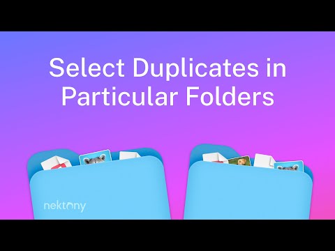 Select Duplicates in Particular Folders