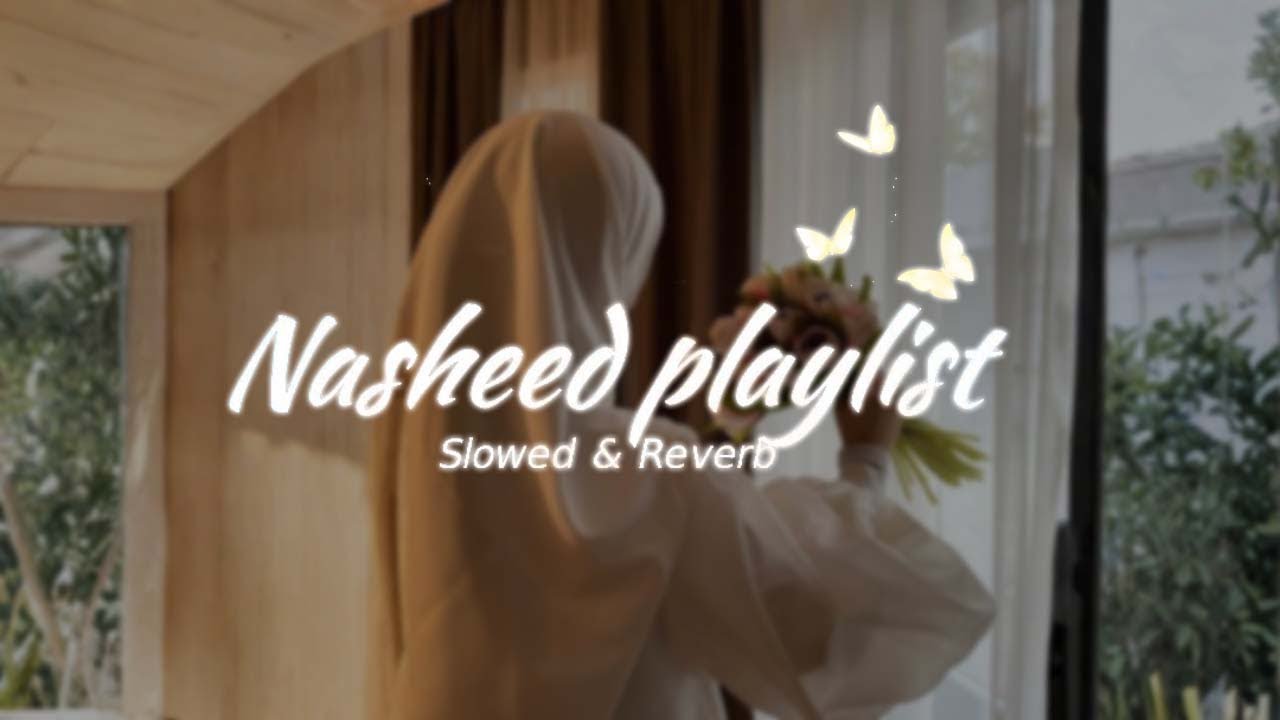 PEACEFUL NASHEED COLLECTION 🎶🕊️ | Relaxing & Heart touching Nasheeds 😌❤️‍🩹 | Salaam Tunes