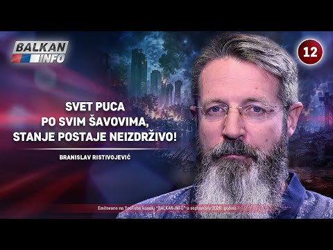 INTERVJU: Branislav Ristivojević – Svet puca po svim šavovima, stanje je neizdrživo! (17.9.2026)