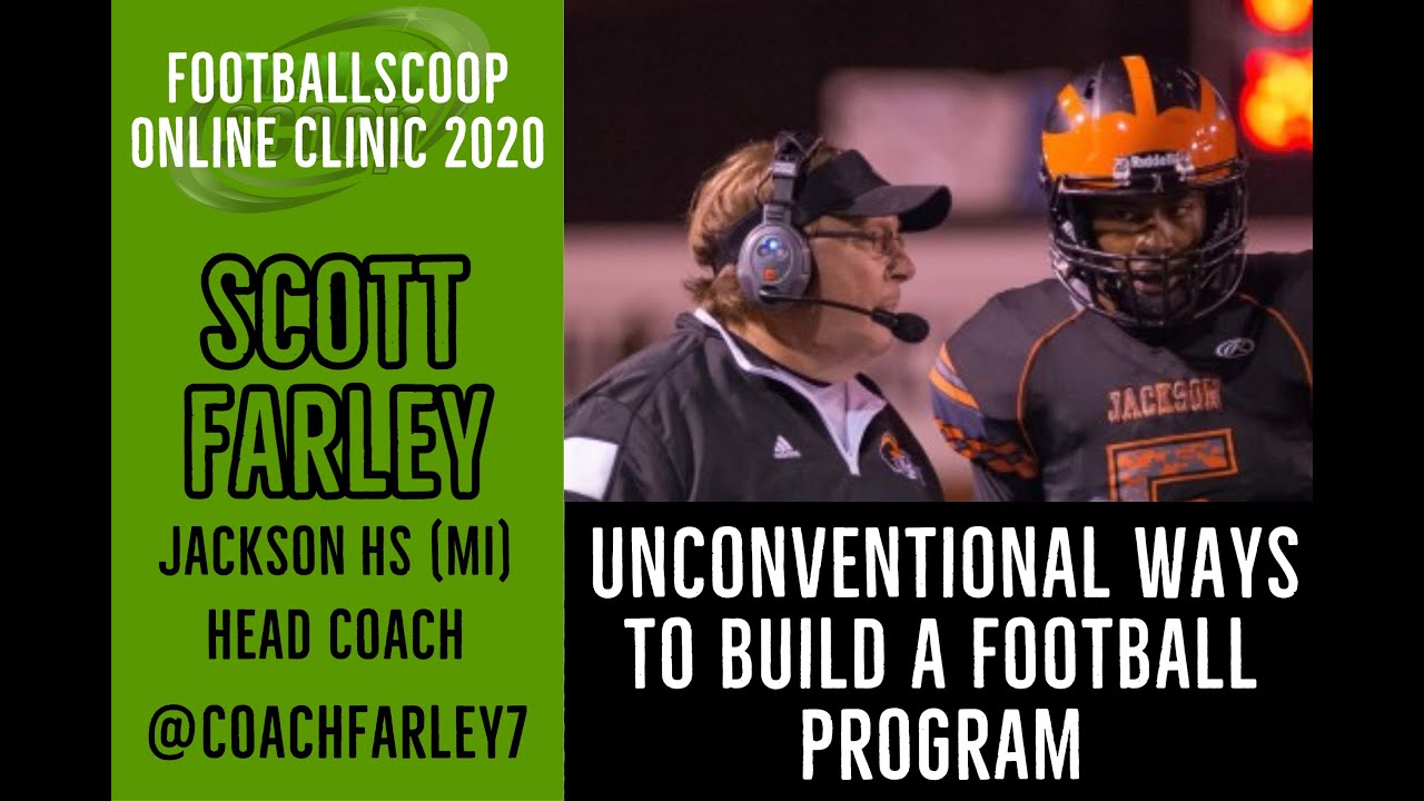 Online Clinic Scott Farley - Jackson HS (MI) - Head Coach