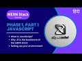 MERN Stack Tutorial #1 | Why JavaScript is the Backbone + VS Code &amp; Node Setup