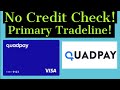 Extremely Easy Approval! NO CREDIT CHECK! Primary Tradeline! QuadPay  (Must Watch)